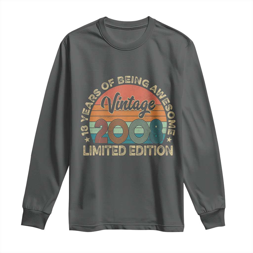 Vintage 2008 18th Birthday Gifts Long Sleeve Shirt Limited Edition 18 Year Old Bday TS10 Dark Heather Print Your Wear