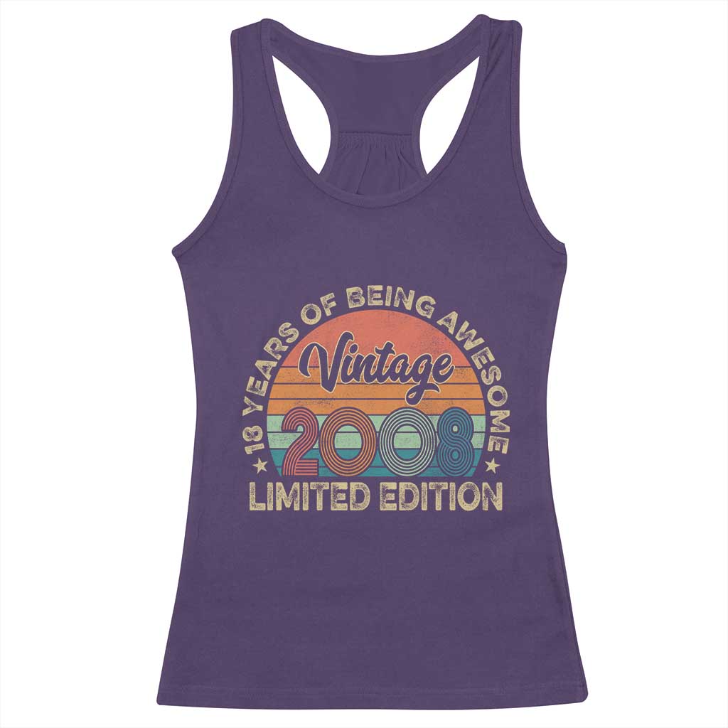 Vintage 2008 18th Birthday Gifts Racerback Tank Top Limited Edition 18 Year Old Bday TS10 Purple Print Your Wear