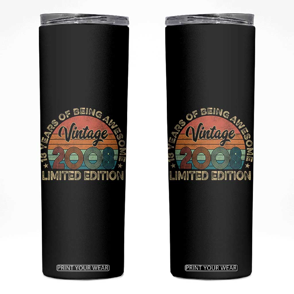Vintage 2008 18th Birthday Gifts Skinny Tumbler Limited Edition 18 Year Old Bday TS10 Black Print Your Wear