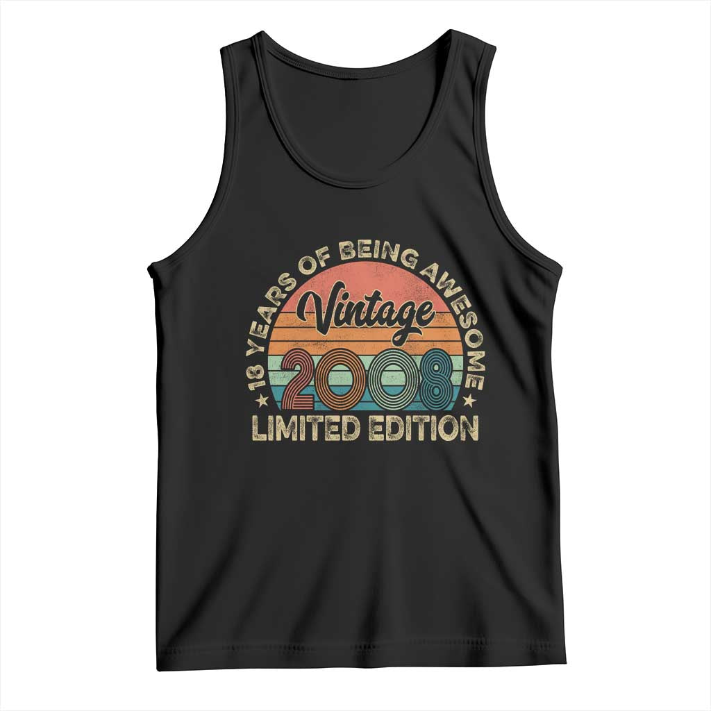 Vintage 2008 18th Birthday Gifts Tank Top Limited Edition 18 Year Old Bday TS10 Black Print Your Wear