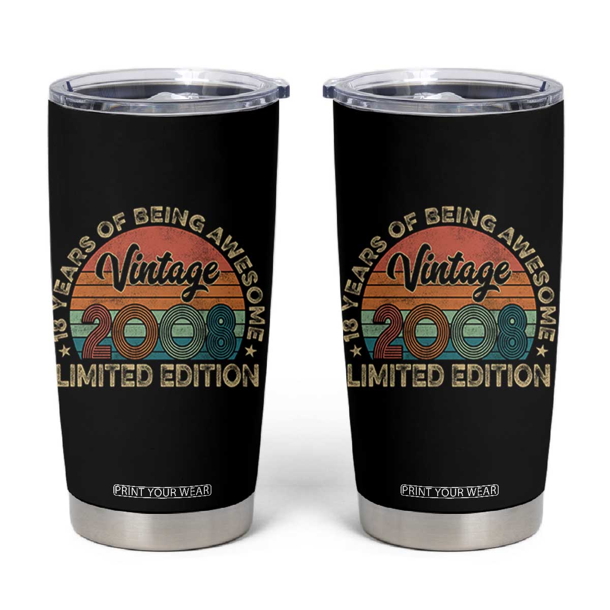 Vintage 2008 18th Birthday Gifts Tumbler Cup Limited Edition 18 Year Old Bday TS10 Black Print Your Wear