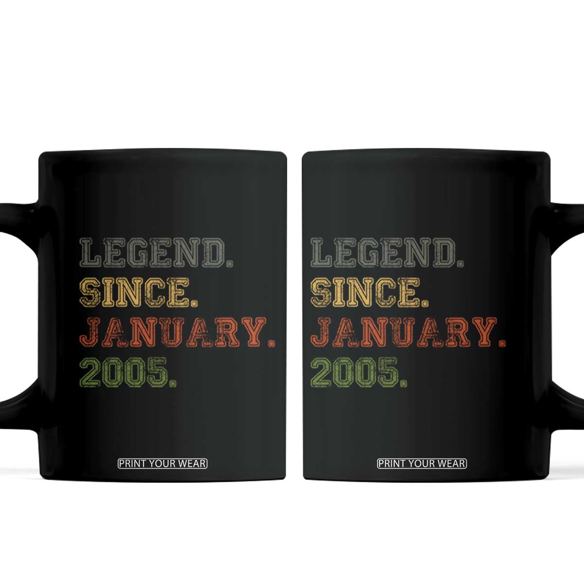 21st Birthday Gifts Coffee Mug Retro 21 Years Old Legend Since January 2005 TS10 Black Print Your Wear