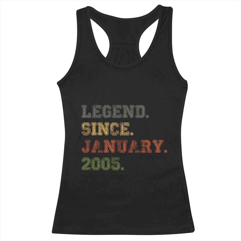 21st Birthday Gifts Racerback Tank Top Retro 21 Years Old Legend Since January 2005 TS10 Black Print Your Wear
