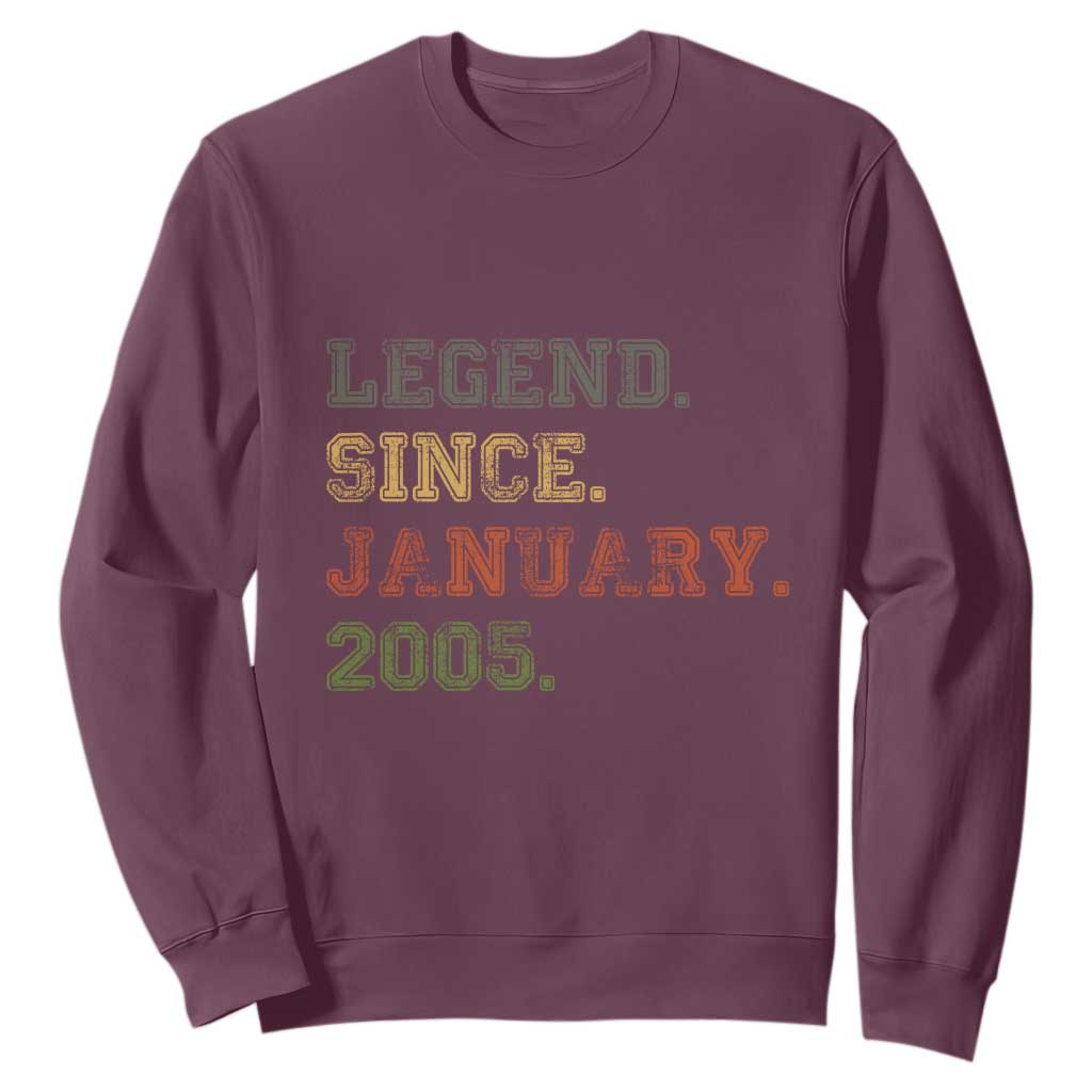 21st Birthday Gifts Sweatshirt Retro 21 Years Old Legend Since January 2005 TS10 Maroon Print Your Wear