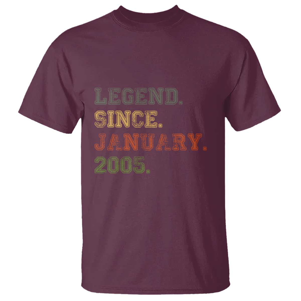 21st Birthday Gifts T Shirt Retro 21 Years Old Legend Since January 2005 TS10 Maroon Print Your Wear