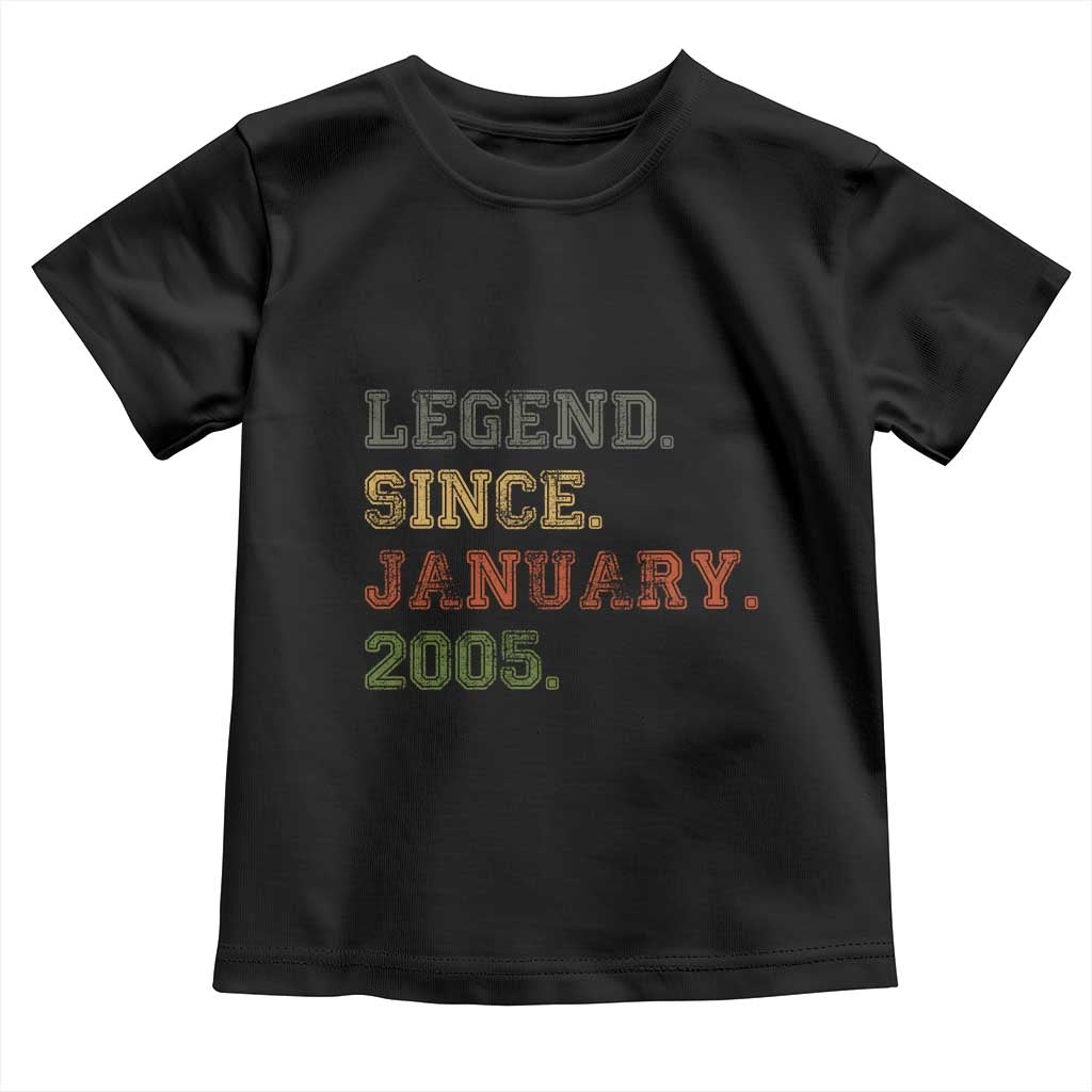 21st Birthday Gifts Toddler T Shirt Retro 21 Years Old Legend Since January 2005 TS10 Black Print Your Wear