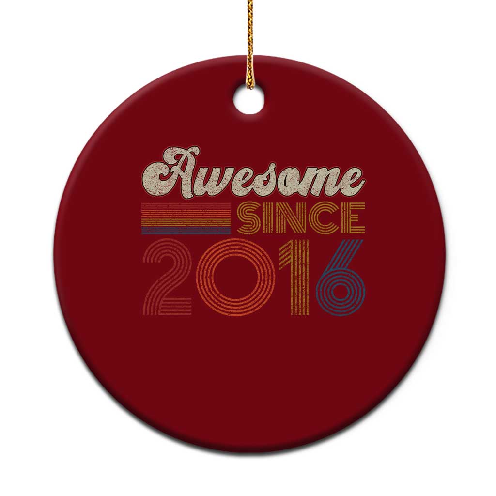 Awesome Since 2016 Ceramic Ornament 10yr Bday Son Boy Funny 10th 10 Year Old Birthday TS10 1pc Red Print Your Wear