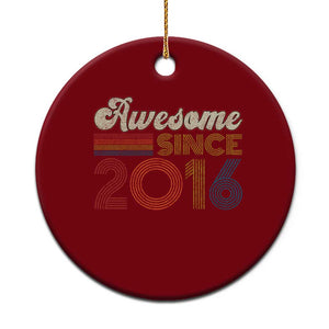 Awesome Since 2016 Ceramic Ornament 10yr Bday Son Boy Funny 10th 10 Year Old Birthday TS10 1pc Red Print Your Wear