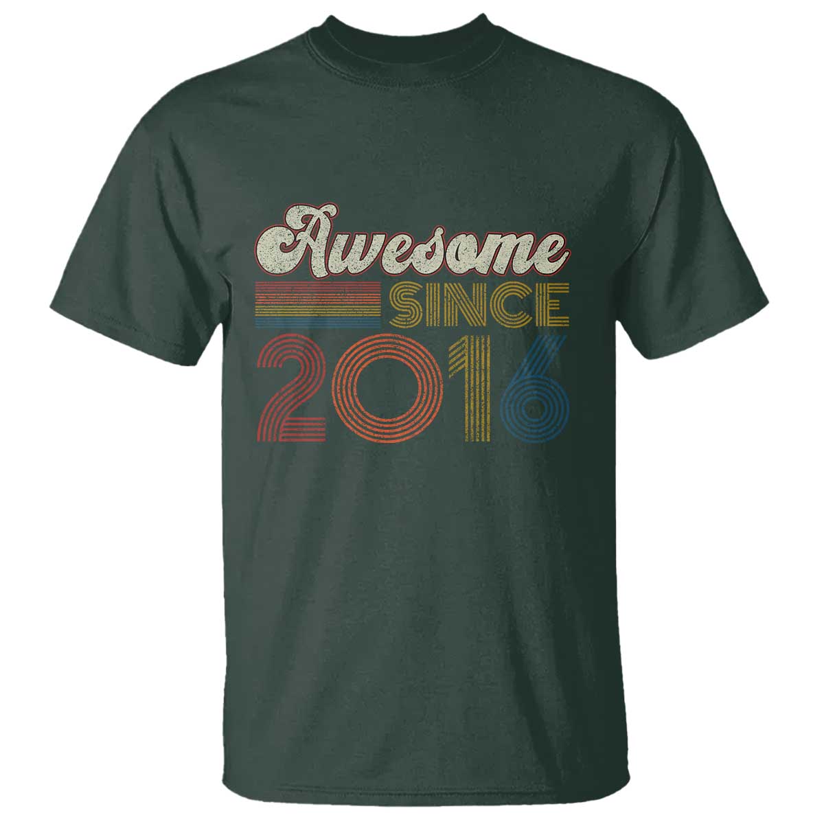 Awesome Since 2016 T Shirt 10yr Bday Son Boy Funny 10th 10 Year Old Birthday TS10 Dark Forest Green Print Your Wear