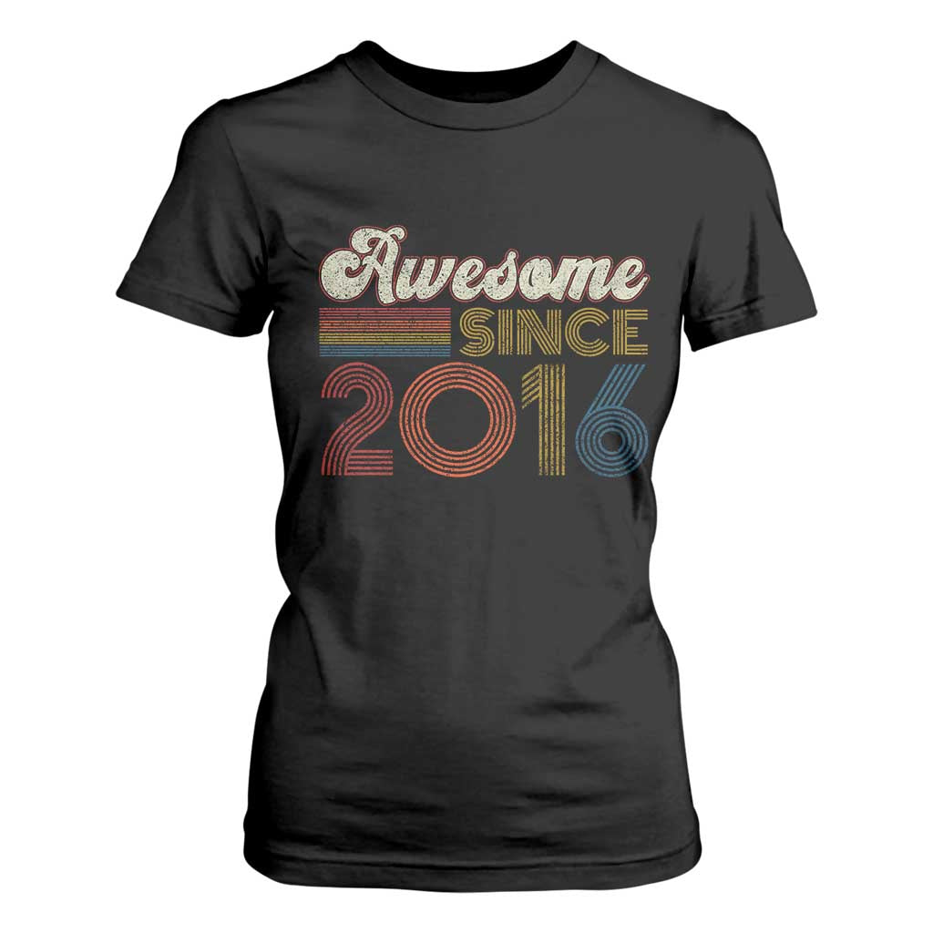 Awesome Since 2016 T Shirt For Women 10yr Bday Son Boy Funny 10th 10 Year Old Birthday TS10 Black Print Your Wear