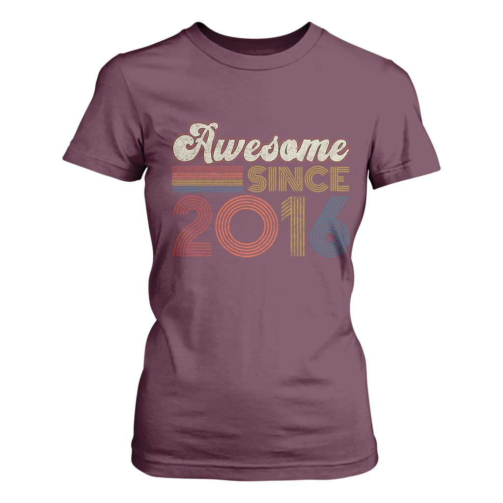 Awesome Since 2016 T Shirt For Women 10yr Bday Son Boy Funny 10th 10 Year Old Birthday TS10 Maroon Print Your Wear