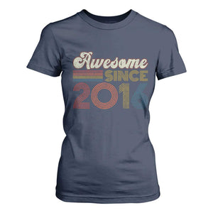 Awesome Since 2016 T Shirt For Women 10yr Bday Son Boy Funny 10th 10 Year Old Birthday TS10 Navy Print Your Wear