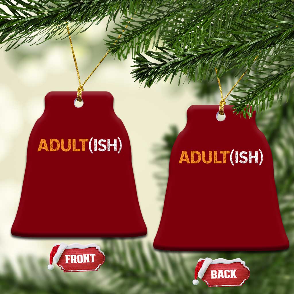 Happy 18th Birthday Ceramic Ornament Funny Adultish 18 Year Old Bday Gifts TS10 Print Your Wear