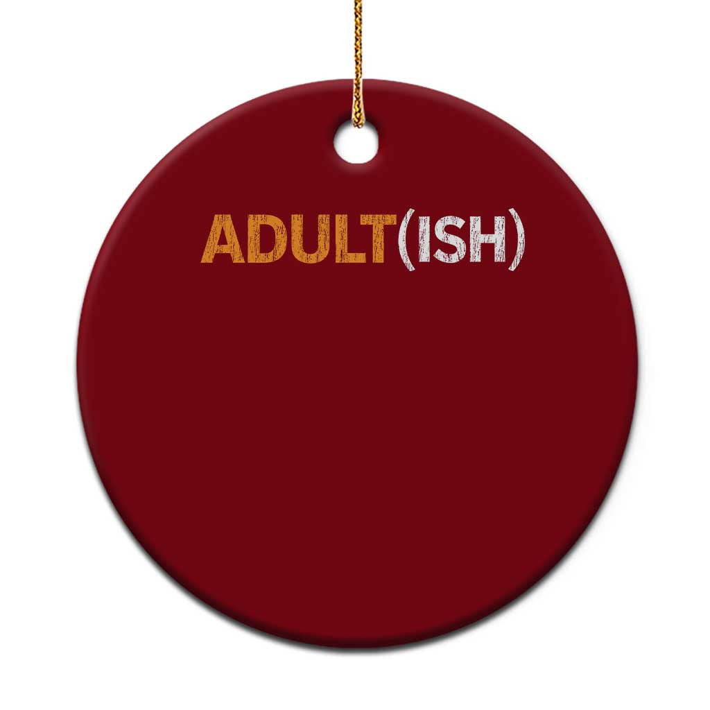 Happy 18th Birthday Ceramic Ornament Funny Adultish 18 Year Old Bday Gifts TS10 1pc Red Print Your Wear
