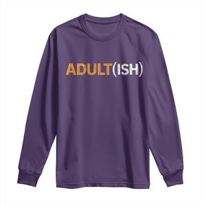 Happy 18th Birthday Long Sleeve Shirt Funny Adultish 18 Year Old Bday Gifts TS10 Purple Print Your Wear