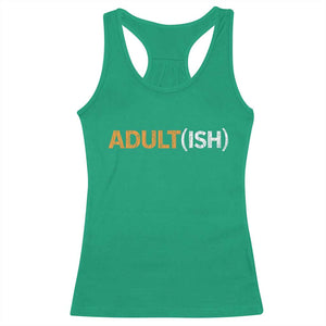 Happy 18th Birthday Racerback Tank Top Funny Adultish 18 Year Old Bday Gifts TS10 Irish Green Print Your Wear