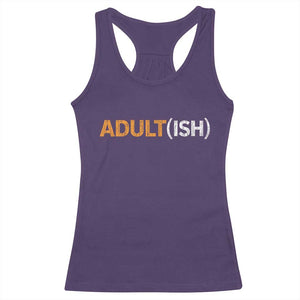 Happy 18th Birthday Racerback Tank Top Funny Adultish 18 Year Old Bday Gifts TS10 Purple Print Your Wear
