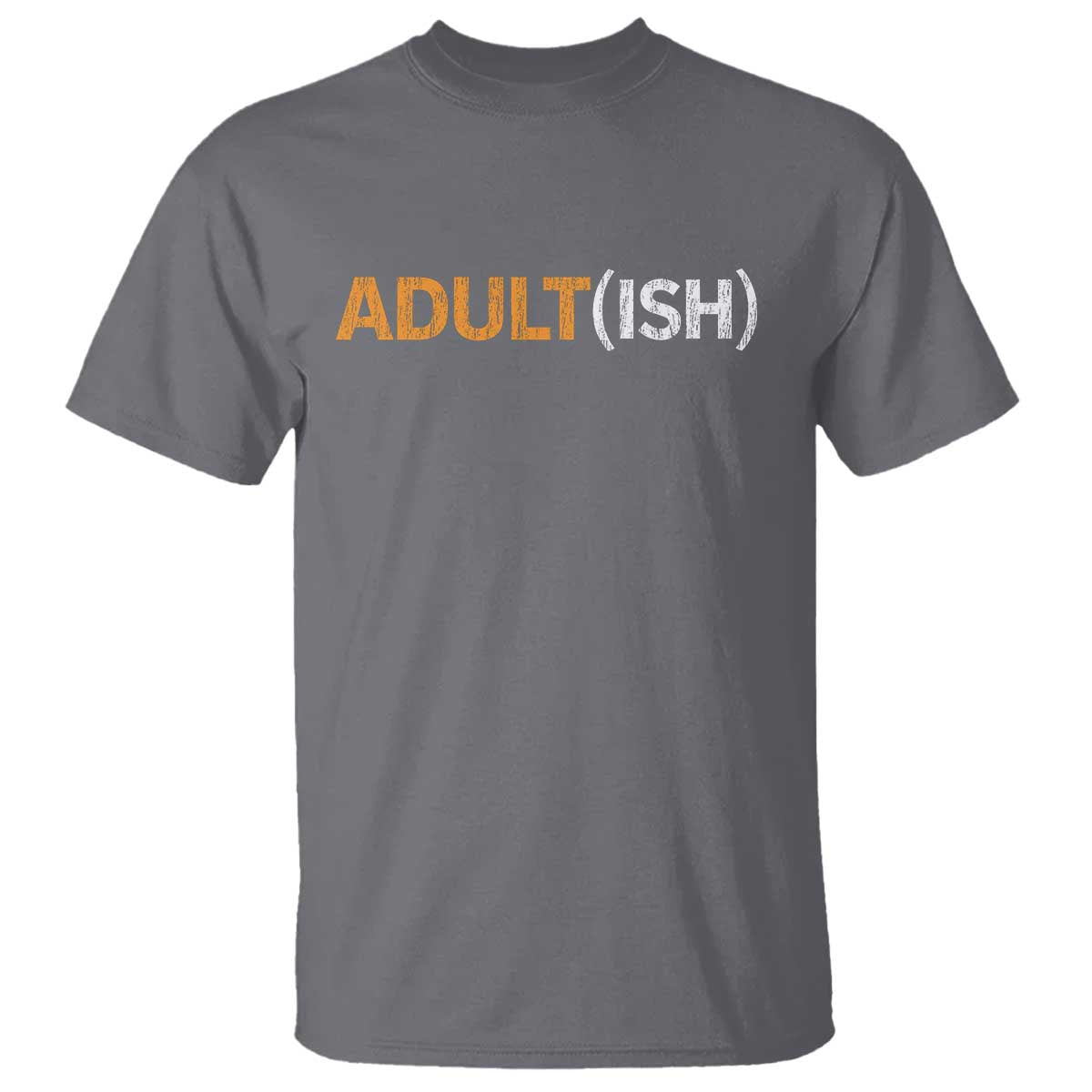 Happy 18th Birthday T Shirt Funny Adultish 18 Year Old Bday Gifts TS10 Charcoal Print Your Wear