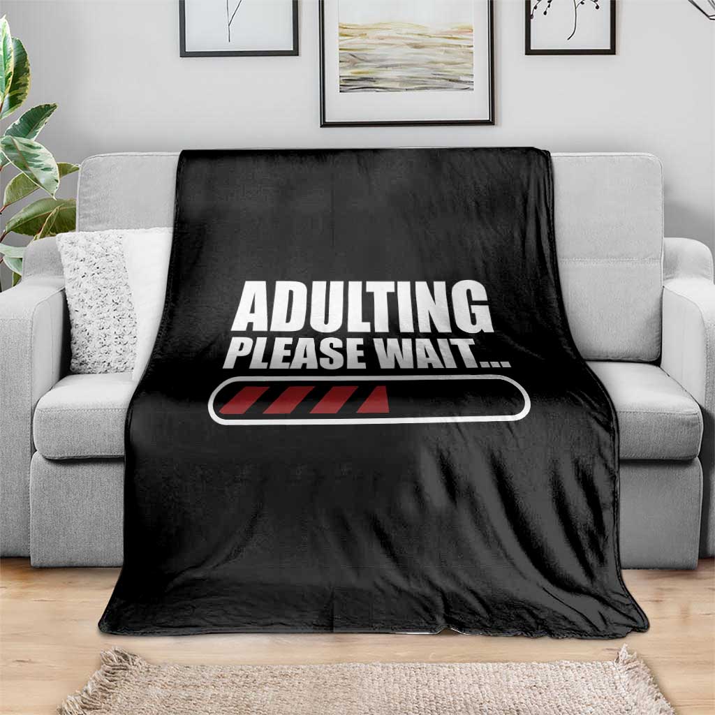 Happy 18th Birthday Throw Blanket Adulting Please Wait Loading 18 Year Old Bday Gifts TS10 Print Your Wear