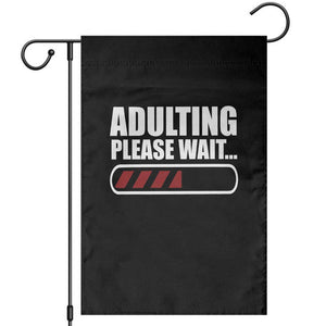 Happy 18th Birthday Garden Flag Adulting Please Wait Loading 18 Year Old Bday Gifts TS10 Black Print Your Wear