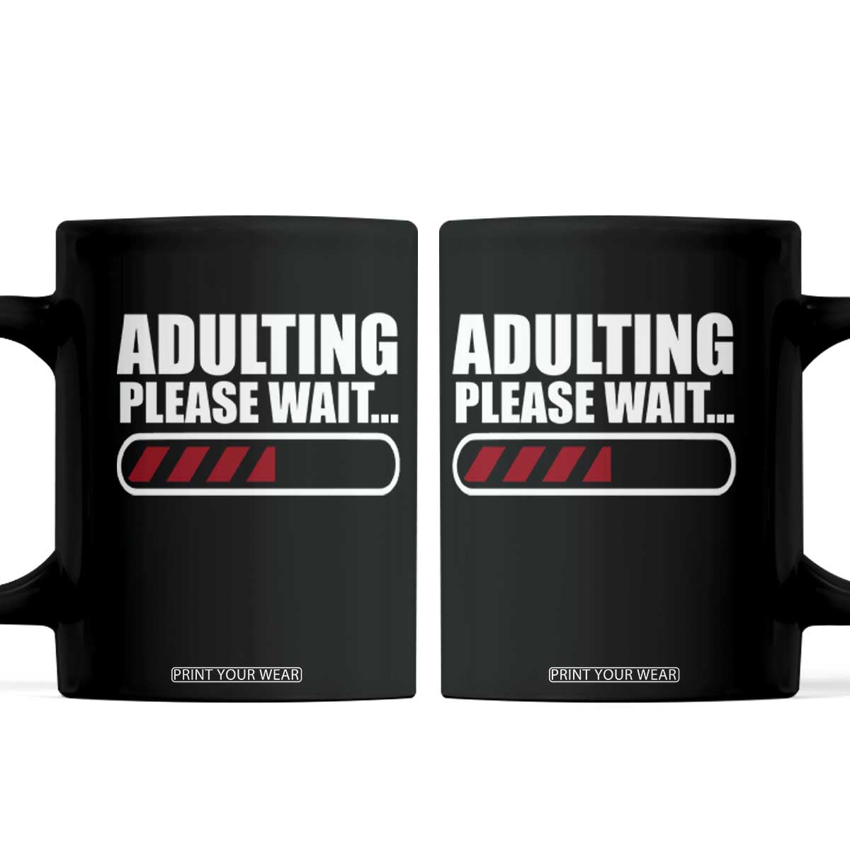 Happy 18th Birthday Coffee Mug Adulting Please Wait Loading 18 Year Old Bday Gifts TS10 Black Print Your Wear