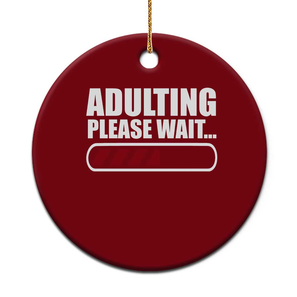 Happy 18th Birthday Ceramic Ornament Adulting Please Wait Loading 18 Year Old Bday Gifts TS10 1pc Red Print Your Wear
