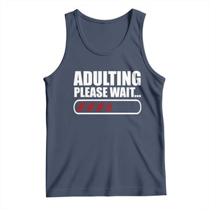 Happy 18th Birthday Tank Top Adulting Please Wait Loading 18 Year Old Bday Gifts TS10 Navy Print Your Wear