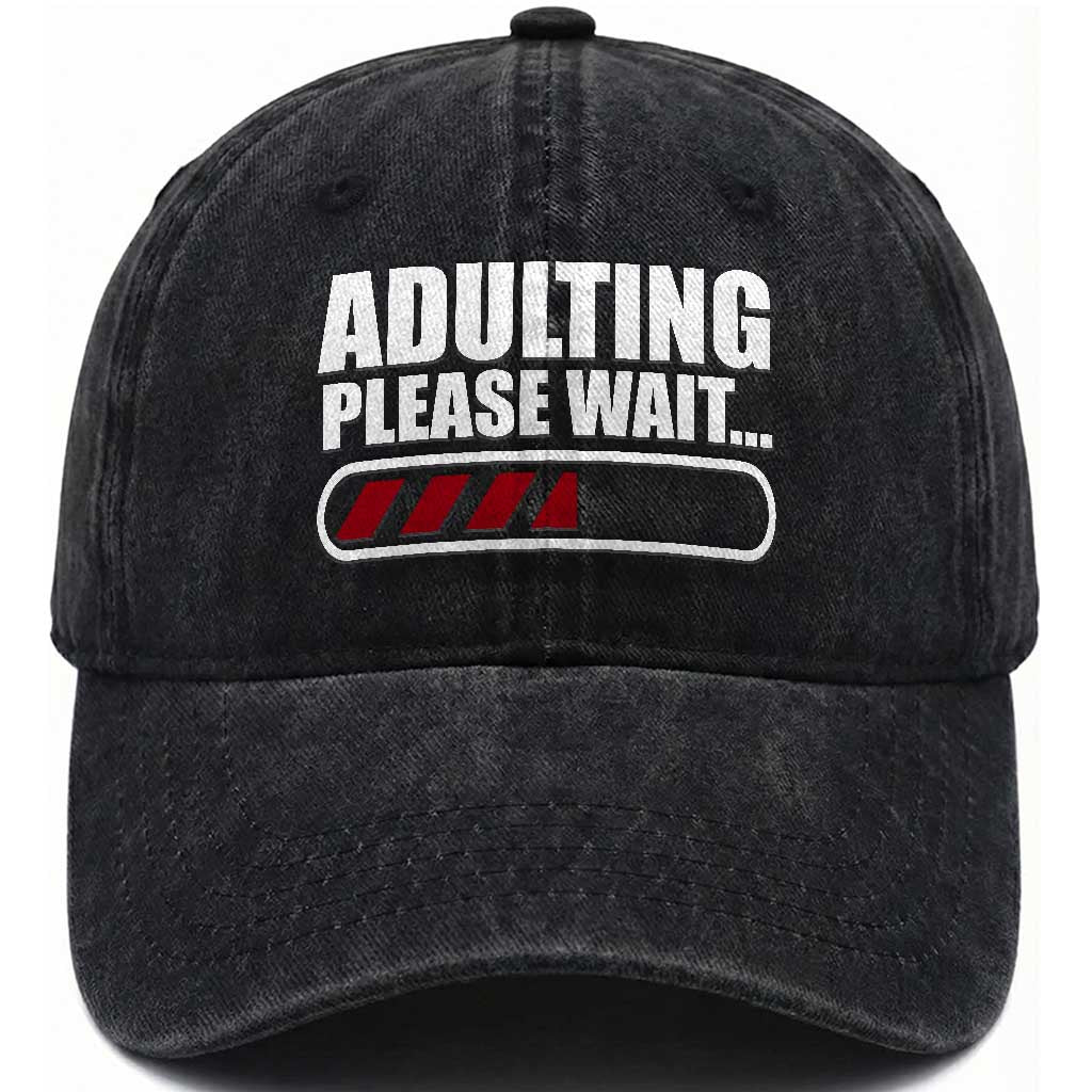 Happy 18th Birthday Washed Cotton Baseball Cap Adulting Please Wait Loading 18 Year Old Bday Gifts
