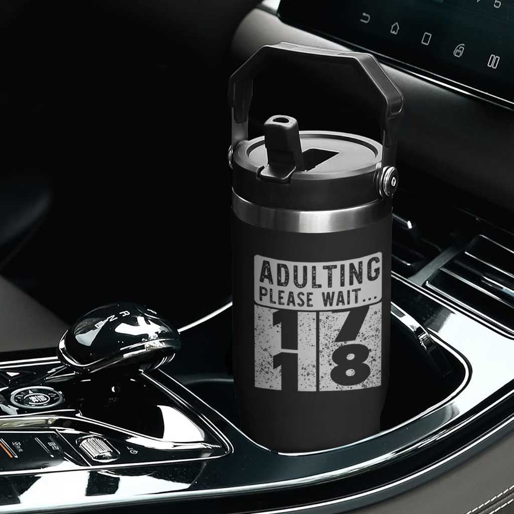 Happy 18th Birthday Flip Straw Tumbler Adulting Please Wait 18 Year Old Bday Gifts TS10 Print Your Wear