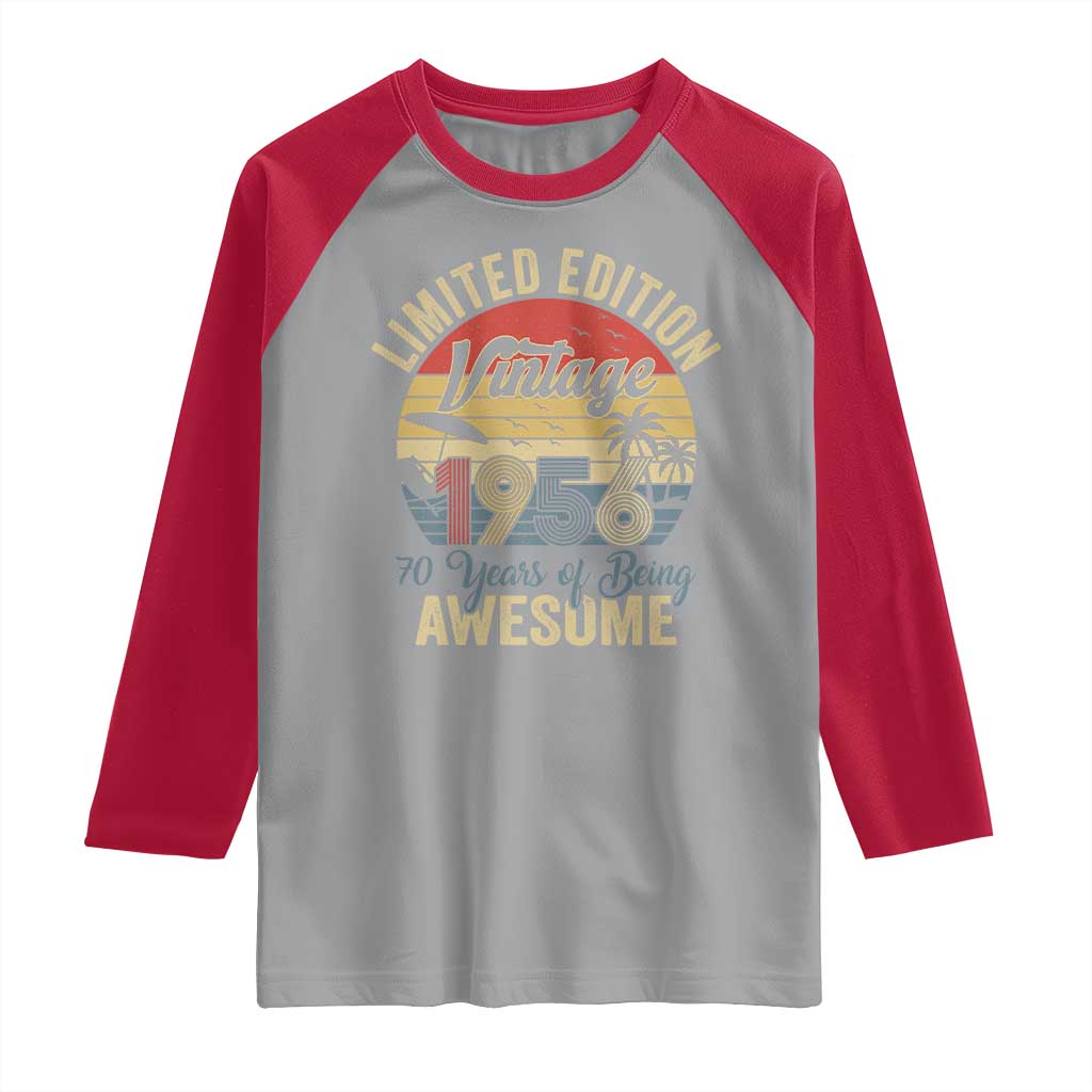 Funny 70th Birthday Raglan Shirt Vintage 1956 Limited Edition 50 Year Old Bday Gifts TS10 Sport Gray Red Print Your Wear