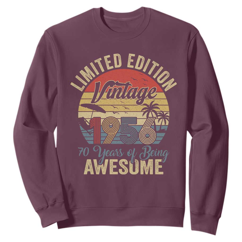 Funny 70th Birthday Sweatshirt Vintage 1956 Limited Edition 50 Year Old Bday Gifts TS10 Maroon Print Your Wear