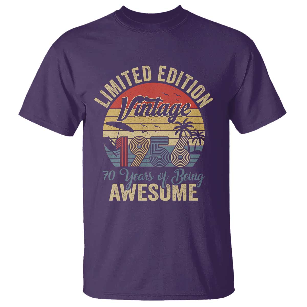 Funny 70th Birthday T Shirt Vintage 1956 Limited Edition 50 Year Old Bday Gifts TS10 Purple Print Your Wear