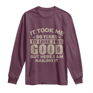 Funny 90th Birthday Long Sleeve Shirt Retro Grandpa Grandma Bday Gift TS10 Maroon Print Your Wear