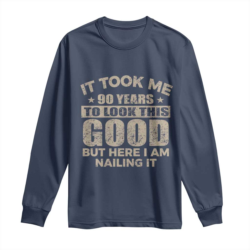 Funny 90th Birthday Long Sleeve Shirt Retro Grandpa Grandma Bday Gift TS10 Navy Print Your Wear