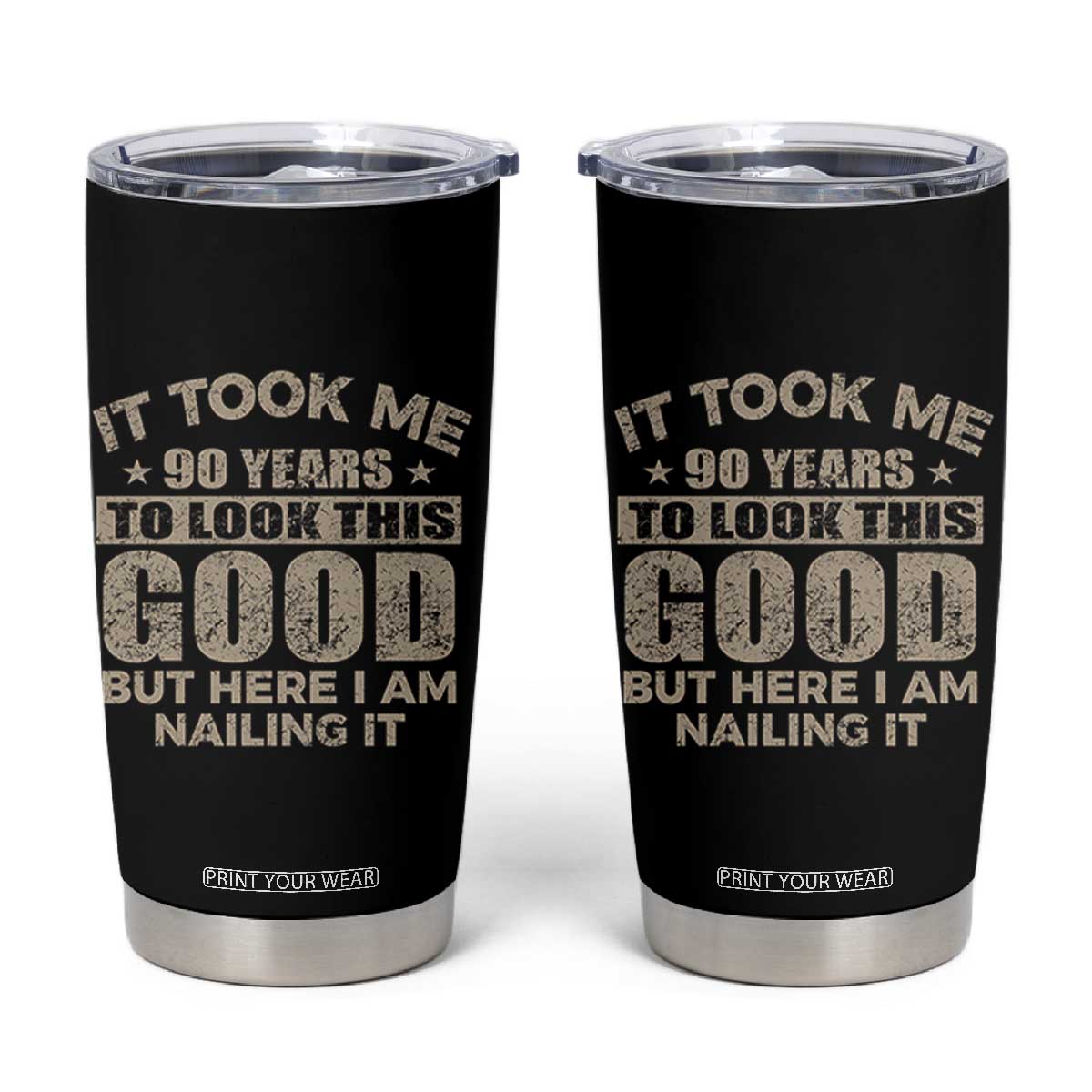 Funny 90th Birthday Tumbler Cup Retro Grandpa Grandma Bday Gift TS10 Black Print Your Wear
