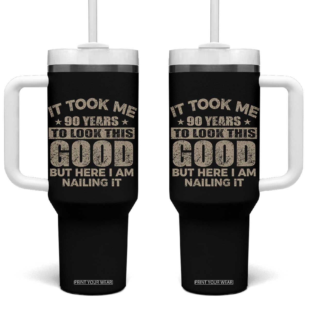 Funny 90th Birthday Tumbler With Handle Retro Grandpa Grandma Bday Gift TS10 One Size: 40 oz Black Print Your Wear
