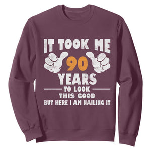 Funny 90th Birthday Sweatshirt It Took Me 90 Years To Look This Good TS10 Maroon Print Your Wear