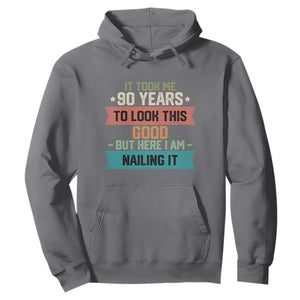 Funny 90th Birthday Hoodie Vintage It Took Me 90 Years To Look This Good Bday Gift TS10 Charcoal Print Your Wear