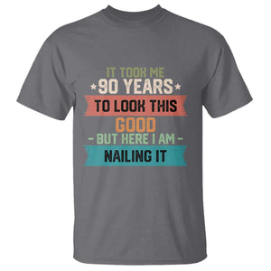 Funny 90th Birthday T Shirt Vintage It Took Me 90 Years To Look This Good Bday Gift TS10 Charcoal Print Your Wear