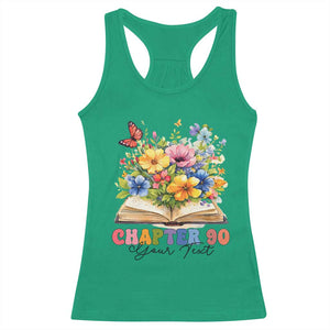 Personalized 90th Birthday Gift For Women Racerback Tank Top Custom Name Chapter 90 Flowers Book TS10 Irish Green Print Your Wear