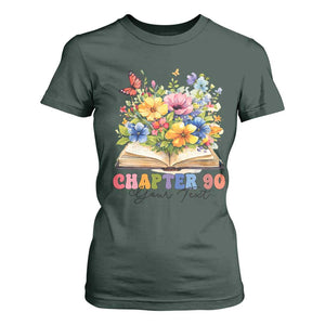 Personalized 90th Birthday Gift For Women T Shirt For Women Custom Name Chapter 90 Flowers Book TS10 Dark Forest Green Print Your Wear