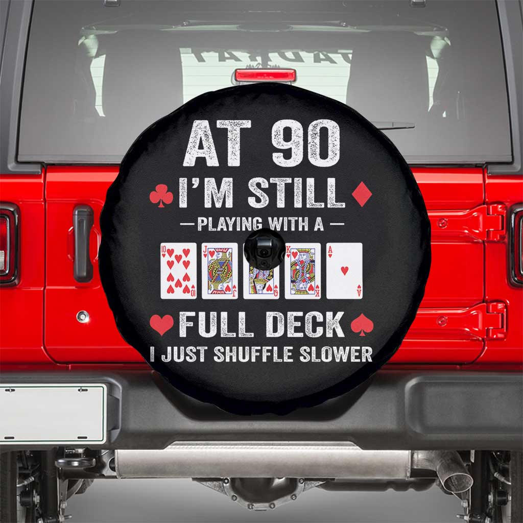 Funny 90th Birthday Spare Tire Cover Funny 90 Year Old Cards TS10 Black Print Your Wear
