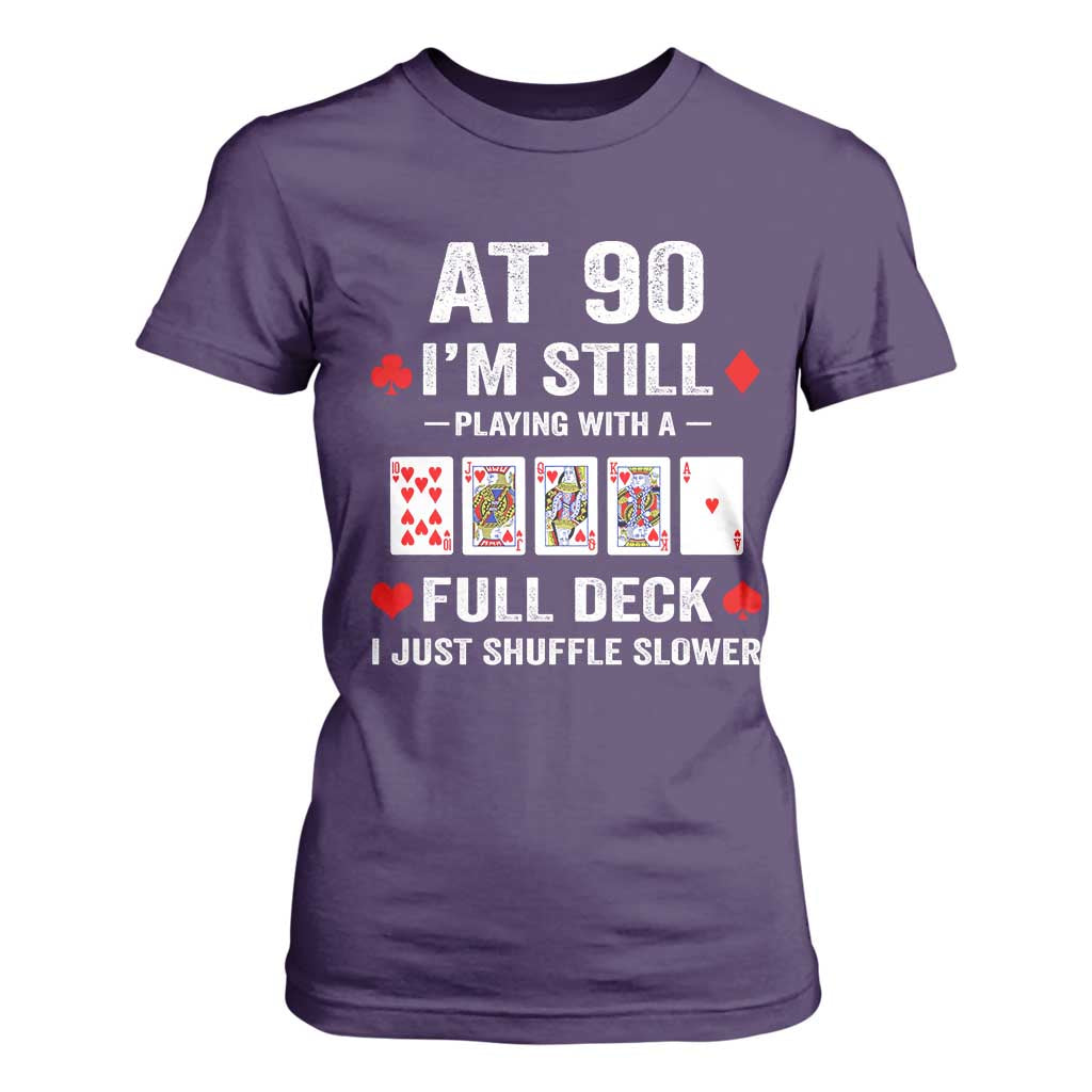 Funny 90th Birthday T Shirt For Women Funny 90 Year Old Cards TS10 Purple Print Your Wear