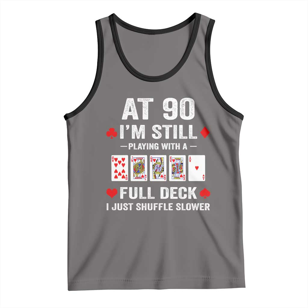 Funny 90th Birthday Tank Top Funny 90 Year Old Cards TS10 Deep Heather Black Print Your Wear
