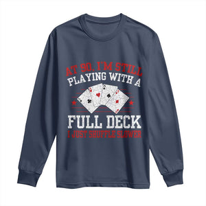 Funny 90th Birthday Long Sleeve Shirt Retro Funny 90 Year Old Cards Bday Gifts TS10 Navy Print Your Wear