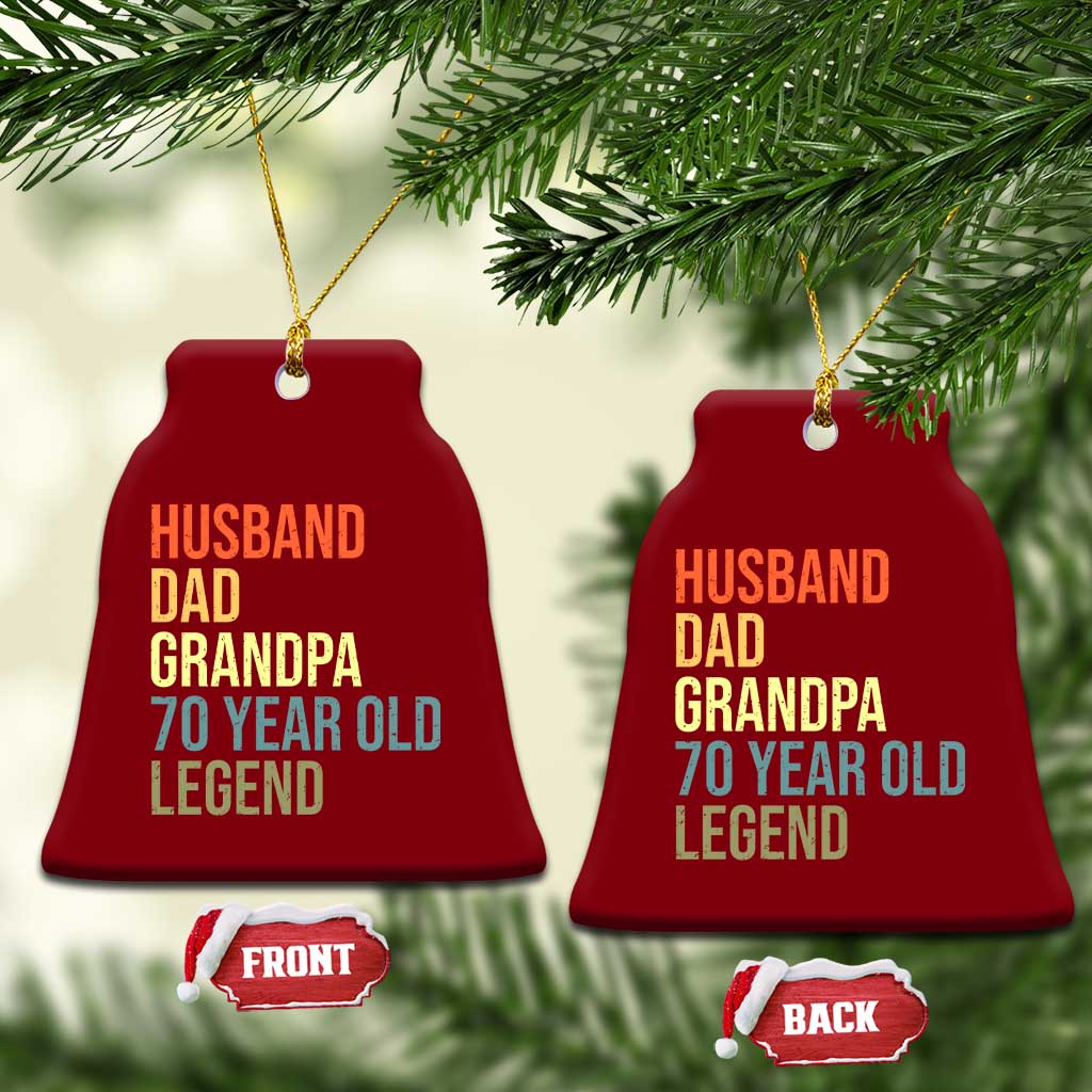 70th Birthday Ceramic Ornament Husband Dad Grandpa 70 Year Old Legend TS10 Print Your Wear