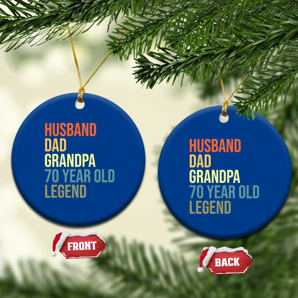 70th Birthday Ceramic Ornament Husband Dad Grandpa 70 Year Old Legend TS10 1pc Blue Print Your Wear