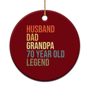 70th Birthday Ceramic Ornament Husband Dad Grandpa 70 Year Old Legend TS10 1pc Red Print Your Wear