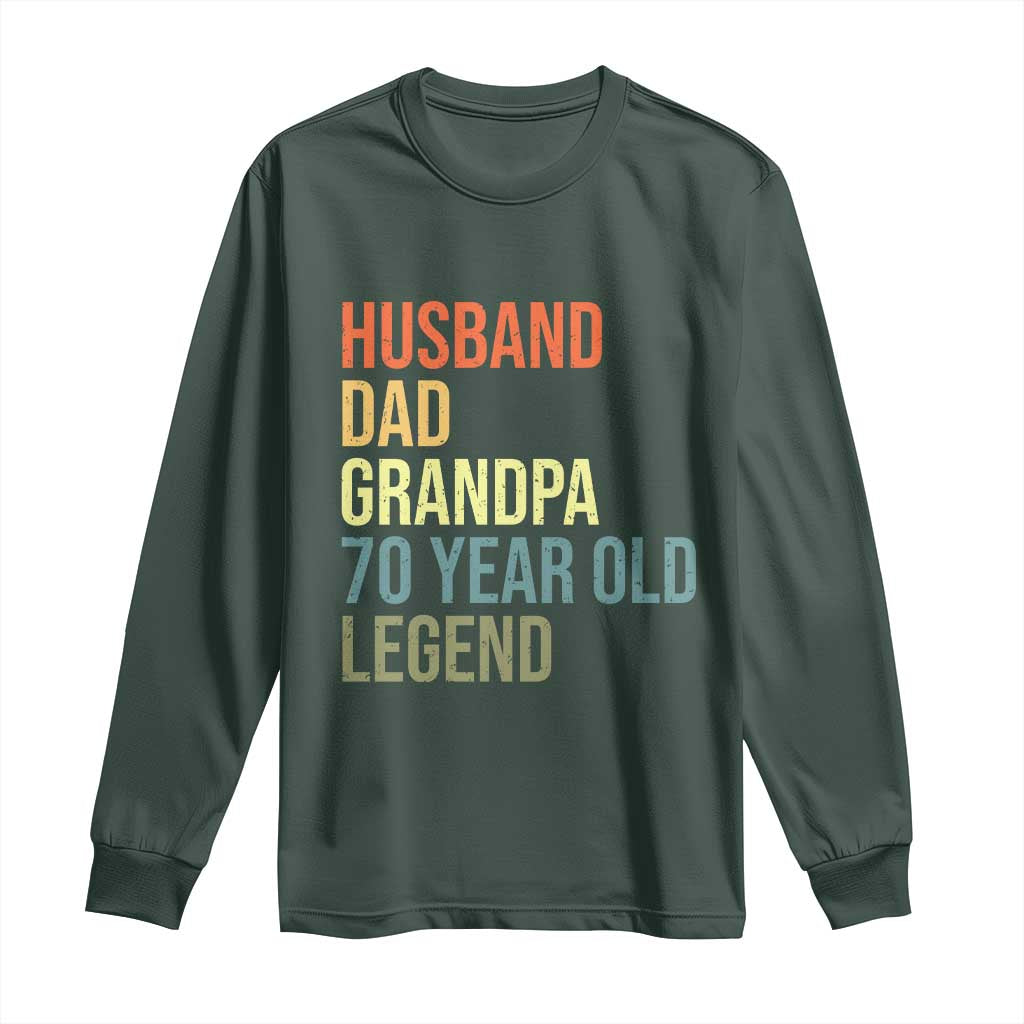 70th Birthday Long Sleeve Shirt Husband Dad Grandpa 70 Year Old Legend TS10 Dark Forest Green Print Your Wear