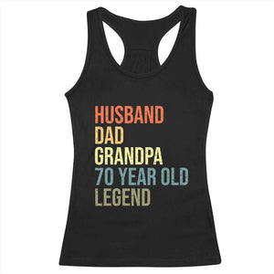 70th Birthday Racerback Tank Top Husband Dad Grandpa 70 Year Old Legend TS10 Black Print Your Wear